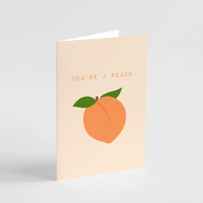 You're a Peach Greeting Card