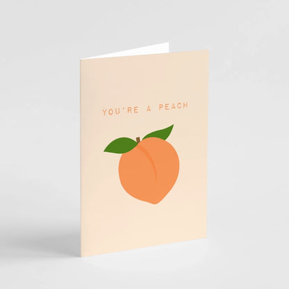 You're a Peach Greeting Card