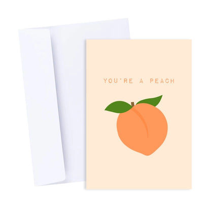 You're a Peach Greeting Card